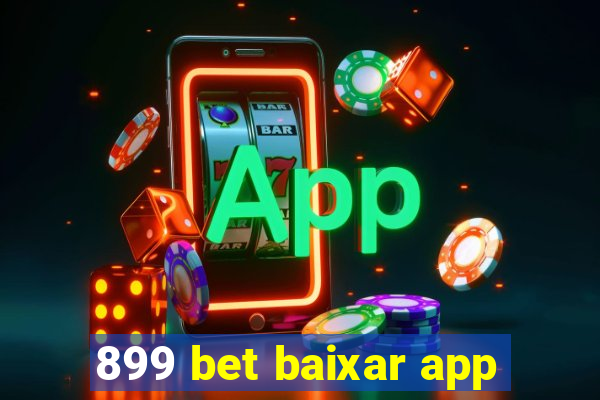 899 bet baixar app